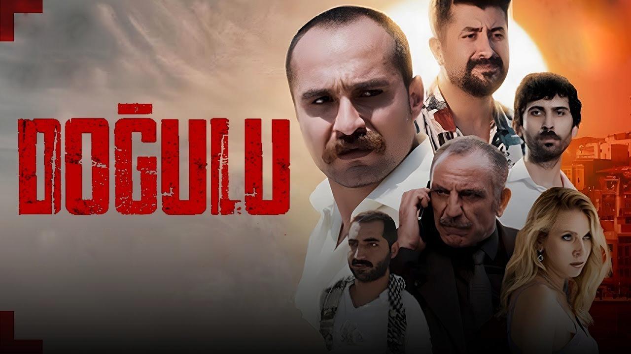 فيلم Dogulu 2025 مترجم